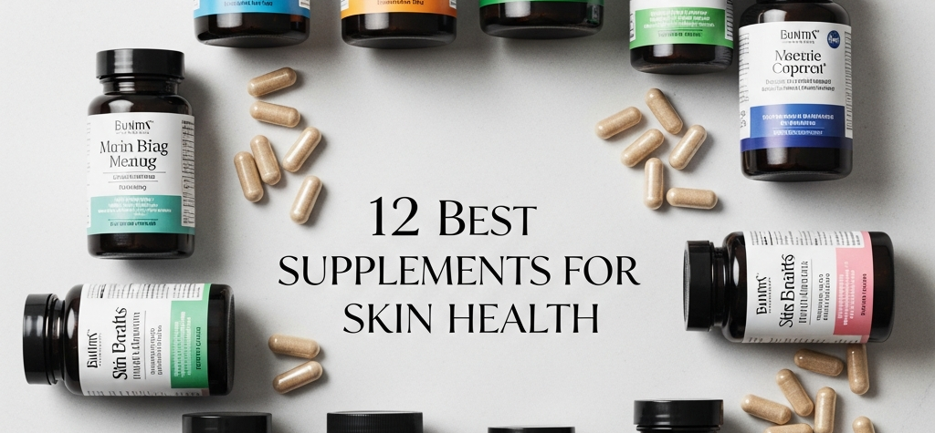 Best Supplements for Skin Health